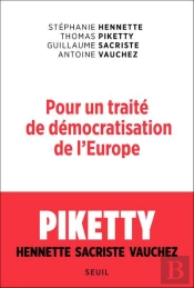 Pour Un Traité De Démocratisation De L'Europe