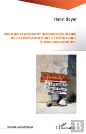 Pour Un Traitement Interdisciplinaire Des Representations Et Ideologies Sociolinguistiques