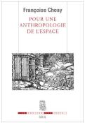 Pour Une Anthropologie De L'Espace