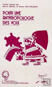 Pour Une Anthropologie Des Voix