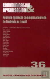 Pour Une Approche Communicationnelle De L Individu Au Travail
