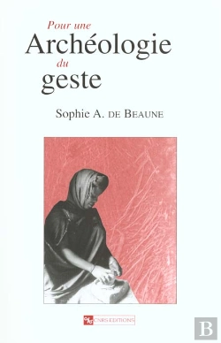 Bertrand.pt - Pour Une Archeologie Du Geste