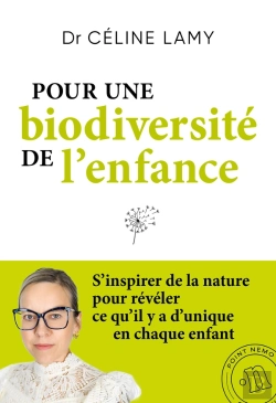 Bertrand.pt - Pour Une Biodiversité De L'Enfance : S'Inspirer De La Nature Pour Révéler Ce Qu'Il Y A D'Unique En Chaque Enfant