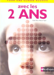Pour Une Classe Reussie Avec Les 2ans