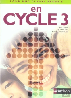 Bertrand.pt - Pour Une Classe Reussie; En Cycle 3