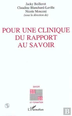 Bertrand.pt - Pour Une Clinique Du Rapport Au Savoir