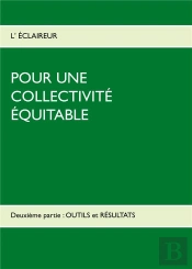 Pour Une Collectivite Equitable - Deuxieme Partie Outils Et Resu
