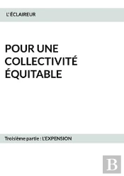 Pour Une Collectivite Equitable - Troisieme Partie L Expension