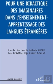 Pour Une Didactique Des Imaginaires Dans L'Enseignement-Apprentissage Des Langues Étrangères