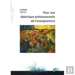Bertrand.pt - Pour Une Didactique Professionnelle De L'Enseignement