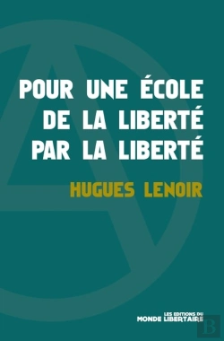 Bertrand.pt - Pour Une École De La Liberté Par La Liberté