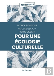Pour Une Écologie Culturelle