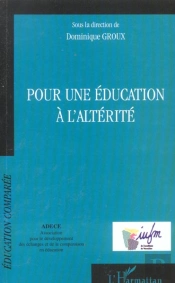 Pour Une Éducation À L'Altérité