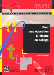 Pour Une Education A L'Image Au College