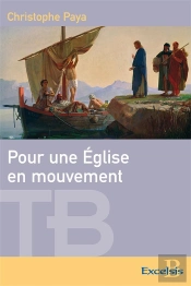 Pour Une Eglise En Mouvement