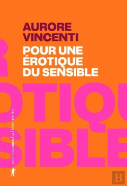 Bertrand.pt - Pour Une Érotique Du Sensible
