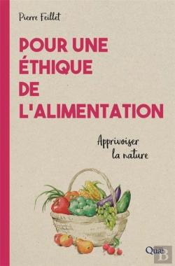 Bertrand.pt - Pour Une Ethique De L'Alimentation - Apprivoiser La Nature