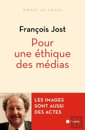 Pour une éthique des médias