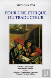 Pour Une Ethique Du Traducteur