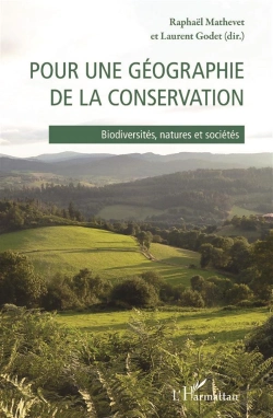 Bertrand.pt - Pour Une Géographie De La Conservation ; Biodiversités, Natures Et Sociétés