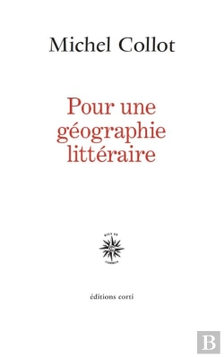 Bertrand.pt - Pour Une Géographie Littéraire