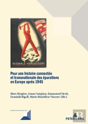 Pour Une Histoire Connectée Et Transnationale Des Épurations En Europe Après 1945