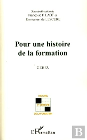 Pour Une Histoire De La Formation
