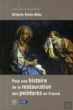 Bertrand.pt - Pour Une Histoire De La Restauration Des Peintures En France