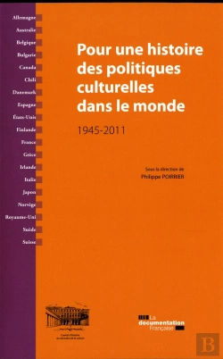 Bertrand.pt - Pour Une Histoire Des Politiques Culturelles Dans Le Monde