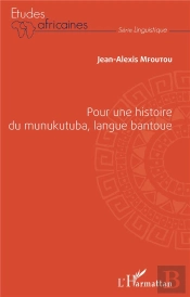 Pour Une Histoire Du Munukutuba, Langue Bantoue