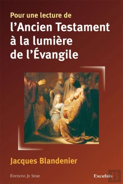 Bertrand.pt - Pour Une Lecture De L'Ancien Testament A La Lumiere De L'Evangile