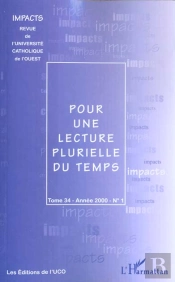 Pour Une Lecture Plurielle Du Temps T.34 Annee 2000 N.1