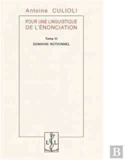 Bertrand.pt - Pour Une Linguistique De L'Enonciation - T03 - Domaine Notionnel