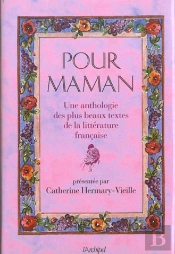Pour Une Maman, Une Anthologie