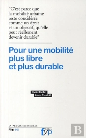 Pour Une Mobilite Plus Libre Et Plus Durable