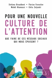 Pour Une Nouvelle Culture De L'Attention