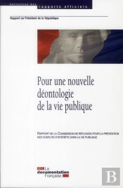 Pour Une Nouvelle Deontologie De La Vie Publique