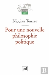 Pour Une Nouvelle Philosophie Politique : De La Philosophie À L'Action Et Retour