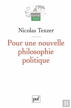 Bertrand.pt - Pour Une Nouvelle Philosophie Politique : De La Philosophie À L'Action Et Retour