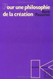 Pour Une Philosophie De La Création