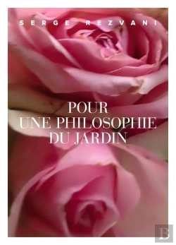 Bertrand.pt - Pour Une Philosophie Du Jardin