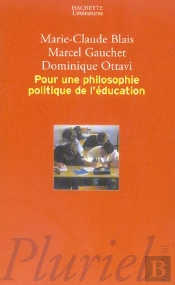 Pour Une Philosophie Politique De L'Education
