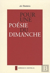 Pour Une Poésie Du Dimanche