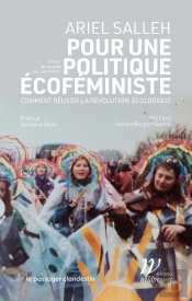 Pour Une Politique Écoféministe : Comment Réussir La Révolution Écologique