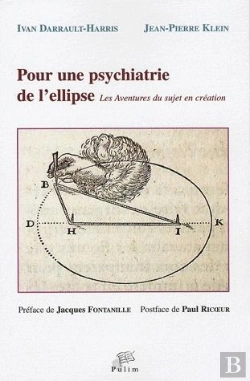 Bertrand.pt - Pour Une Psychiatrie De L'Ellipse ; Les Aventures Du Sujet En Création