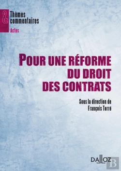 Bertrand.pt - Pour Une Réforme Du Droit Des Contrats
