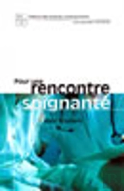 Pour Une Rencontre Soignante
