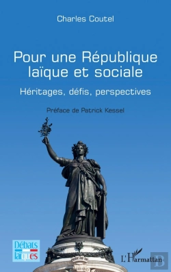 Bertrand.pt - Pour Une République Laïque Et Sociale ; Héritages, Défis, Perspectives