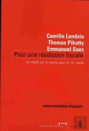 Pour Une Révolution Fiscale ; Un Impôt Sur Le Revenu Pour Le Xxi Siècle
