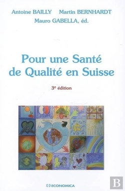 Bertrand.pt - Pour Une Santé De Qualité En Suisse (3e Édition)
